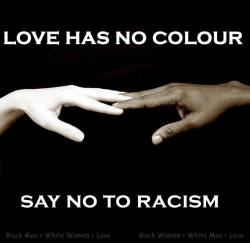 black-men-white-women:  Love Has No Color.Say No to Racism
