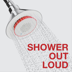 kohler:  Your music, your shower. Sing. Refresh. Energize. Escape.