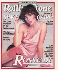 Linda Ronstadt on the cover of Rolling Stone Magazine, 1978.