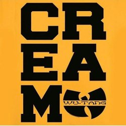 wutang-wednesday-is-for-the-kids:  Cash Rules Bitch!  #cream