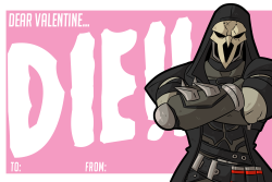 Originally I was just gonna make a Reaper Valentine’s Day card,