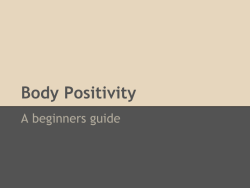 molly-motivation:  fuckinginactivity:  healthofmind:  Body Positivity: