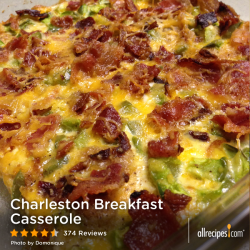 allrecipes:  Charleston Breakfast Casserole | “An easy, crowd-pleasing