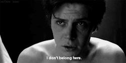 smilethroughtears96:  “I don’t belong here.”