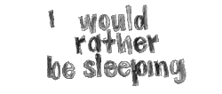 s-l-o-w-l-y-d-y-i-n-g:  i-would-of-obliged-to-you:  sleeping