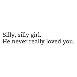 Silly girl…