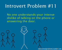 hwsdat:  introvertproblems: If you relate to being an introvert,