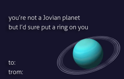 sci-universe:  Because astronomers need cheesy Valentine cards