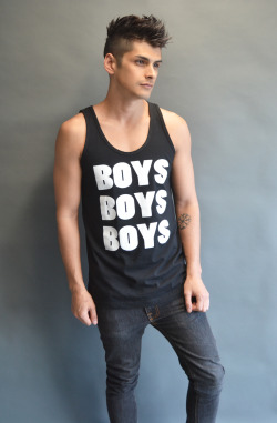 tooqueerclothing:  Boys Boys Boys tank top available onTooQueer.com