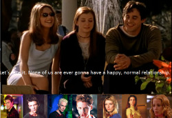 kayl12:  Buffy in season one:  ”Let’s face it. None of us