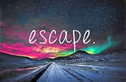 Escape | via Tumblr en We Heart It. http://weheartit.com/entry/68810394/via/emilyfickes