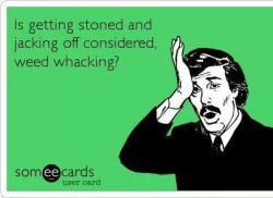 Weed whacking