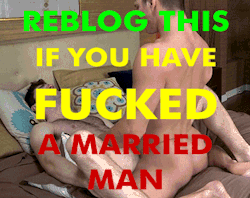 lovecircumcisedmen:   Have you ever fucked a married man or