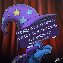 ponyconfessions:  I really wish bronies would stop bashing on