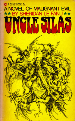Uncle Silas, by Sheridan Le Fanu (Corgi, 1966). From a second-hand bookshop in Nottingham.