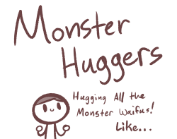 theartmanor:Monster Huggers, sorry guys ;w; The last one is Rathian, because I can’t hug her without getting a face full of her tail…x3!