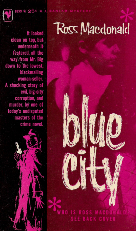 Blue City, by Ross Macdonald (Bantam, 1958).From Ebay.
