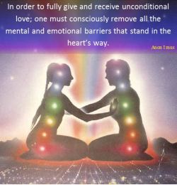 silvercharmer:  anon-i-mus:  In order to fully give and receive unconditional love; one must consciously remove all the mental and emotional barriers that stand in the heart’s way. (spiritually) Anon I mus  I have a lot in the way.