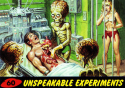 horroroftruant:  Mars Attacks Trading Cards (Ten Images)Mars Attacks is a science fiction trading card series released in 1962. The cards feature artwork by science-fiction artists Wallace Wood and Norman Saunders and tell the story of the invasion of