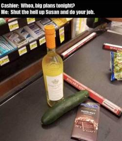 geographically-challenged:  True story…hubby works at a grocery store. A woman came in, bought groceries including a cucumber. Before walking out she asked hubby, while keeping a straight face, if she could bring the cucumber back if it didn’t fit.
