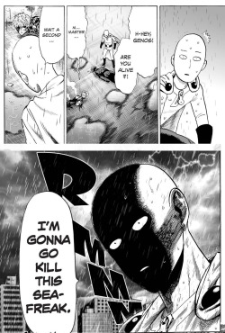 sueanoi-genosai:  sueanoi-in-genosai-hell: I can’t get over the fact that Saitama went into murder mode because the sea freak hurt Genos.   5000 notes!