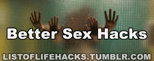 Sex fuckyeahsexanddrugs:  listoflifehacks:  If pictures