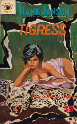 Tigress, by Hank Janson (Compact Books, 1964). From Ebay.