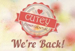 cutey-confidential:  Hello Cutey fans!  If you haven’t heard yet, confidentially-cute was taken down due to a unfortunate event pertaining a mod’s tumblr being removed by Tumblr staff. After several days trying to get our ducks in a row, it seems