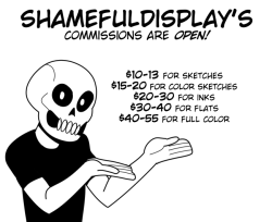shameful-display:  I’m opening commissions again!Click the header or the image for a link to the commission info! I’m also adding a link to it on my Tumblr.In short: My commission prices have changed. My prices are a bit higher, but there’s now