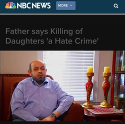 sanajarrar:sanajarrar:Her father said: “It was execution style, a bullet in every head. This was not a dispute over a parking space; this was a hate crime. This man had picked on my daughter and her husband a couple of times before, and he talked with