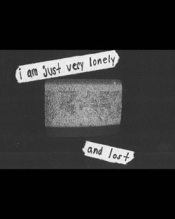 #lonely #alone #lost