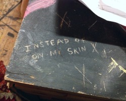  Someone carved this into a table backstage. I don’t know who it was but to think that I may have encountered them at one point or even just read their name somewhere on a wall is amazing. 