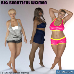  Need  some real, curved big beautiful women for your character collection?  This product comes with 6 different female shapes for Genesis 3 Female.   Works in Daz Studio 4.8  AND is on sale at 25% off until 7/31/2016! Check the link for extra details