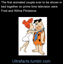 ultrafacts:  The television show, “The Flintstones” sparked a lot of controversy by being the first  cartoon series to show a couple together in the same bed as well as  dealing with matters such as infertility and adoption.(Fact Source) Follow Ultrafacts