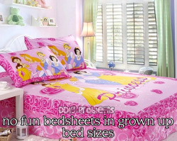 ddlg-problems:  DDlg Problem #32: No fun bedsheets in grown up bed sizes.