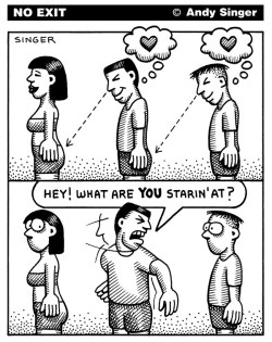 samaurigro:cartoonpolitics:  “Homophobia: The fear that another man will treat you like you treat women.” ~ (unattributed)  Bless the human who made this post 