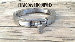 twistedskrews:  BDSM custom ENGRAVED Handcuff bracelet submissive discreet cuff wrist collar slave pet owned cuckold male female ddlg kitten babygirl   ♥ HEAVY, solid 316L Surgical Stainless Steel handcuff style bracelet♥ Fits wrists up to 7.25 inches