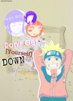someloaner-deactivated20131130:  Naruhina Love : "Don't get yourself down, you are strong"          