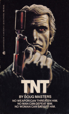 TNT, by Doug Masters (Charter, 1985).From Ebay.MEET ANTONY NICHOLAS TWIN - A NEW KIND OF HERO, FOR A NEW KIND OF WORLD!A man who has lived through hell and can now kill in the dark like a cat.A man forced to steal a secret formula that makes gasoline