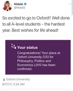 weavemama: weavemama:  we’ve all been bearing bad news in america for the past few days, I think we deserve to hear some good news. Malala just got accepted to oxford university!!!! being a huge advocate for girlMs education, this acceptance to one