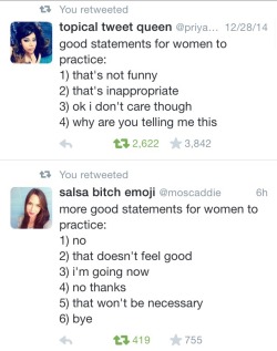 thebaconsandwichofregret:  blackfemalescientist:  misandry-mermaid:  ethiopienne:  yoooooo  Here’s some more: You interrupted me, I’m not finished talking You’re making me uncomfortable Leave me alone Don’t talk to me like that  1. You repeated