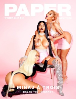 so-not-the-norm:Nicki Minaj on the cover of Paper Magazine “Minaj A Trois” Break the Internet Issue.