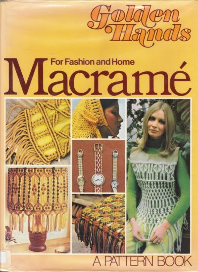 gameraboy2:Macramé: A Golden Hands Pattern Book, 1974