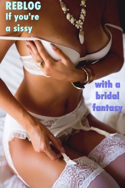 cdnatalienbama:  What sissy doesn’t have this fantasy