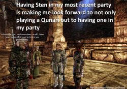 dragonageconfessions:  CONFESSION: Having Sten in my most recent party is making me look forward to not only playing a Qunari but to having one in my party 