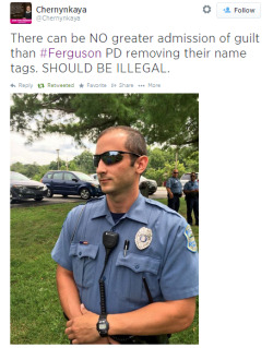 owning-my-truth:  aka14kgold:  It IS illegal. So’s murder and hate crimes, and they’ll get away with all of it.  Don’t even need armed vigilantes wearing hoods like the KKK when you got the Ferguson PD with their shades and no name tags. God bless