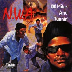 N.W.A. released the EP, 100 Miles and Runnin’, on Ruthless Records on this day in 1990.