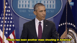 blktauna:  micdotcom:  President Obama after Oregon shooting: “Our thoughts and prayers are not enough.” Hours after today’s massacre in Oregon, President Obama took the podium for the 15th time after a mass shooting. Sounding stern and appearing