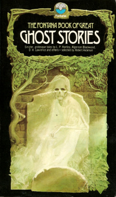 The Fontana Book of Great Ghost Stories, edited by Robert Aickman (Fontana, 1974). From a charity shop in Nottingham.