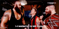 mithen-gifs-wrestling:Kevin Owens wants a man-to-giant-man talk with Braun Strowman.